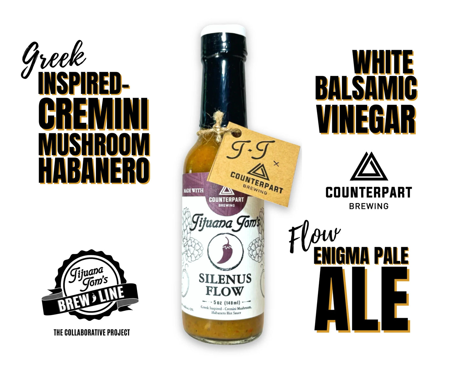 TIJUANA TOM’S BREW LINE - “SILENUS FLOW”